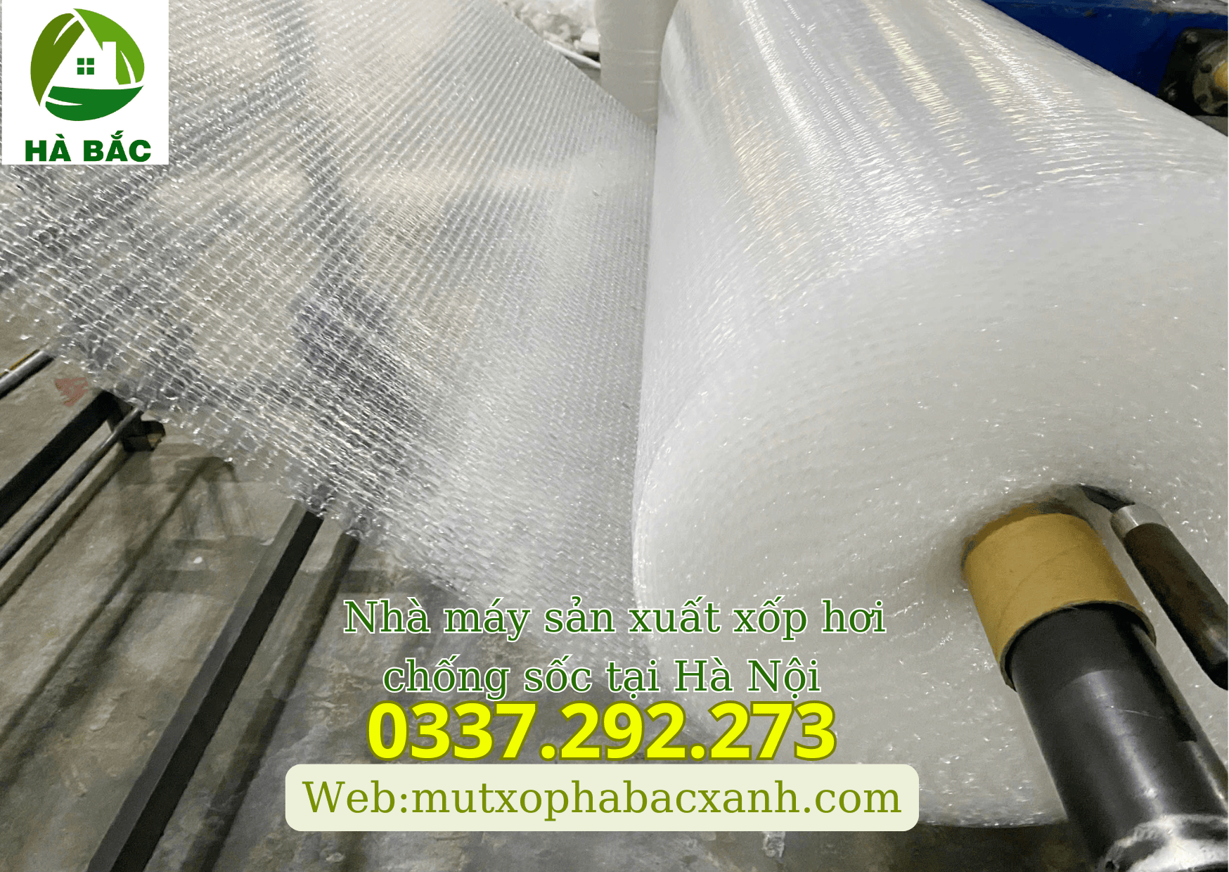 Xốp hơi chống sốc, Nhà máy sản xuất xốp hơi chống sốc tại Hà Nội
