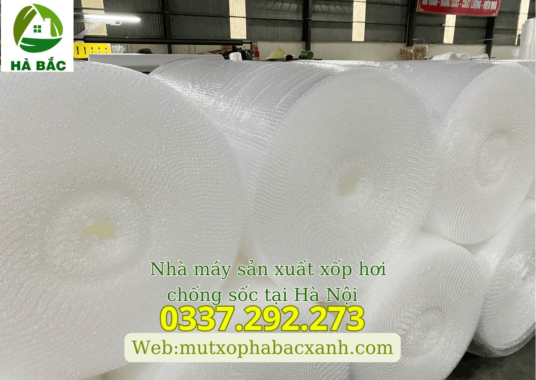 Xốp hơi chống sốc, Nhà máy sản xuất xốp hơi chống sốc tại Hà Nội