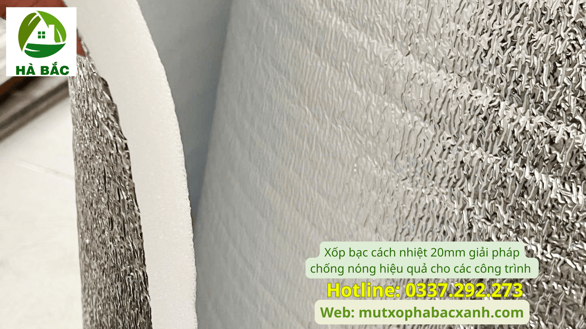 Xốp bạc cách nhiệt 20mm giải pháp chống nóng hiệu quả cho các công trình tại Hà Đông- Hà Nội