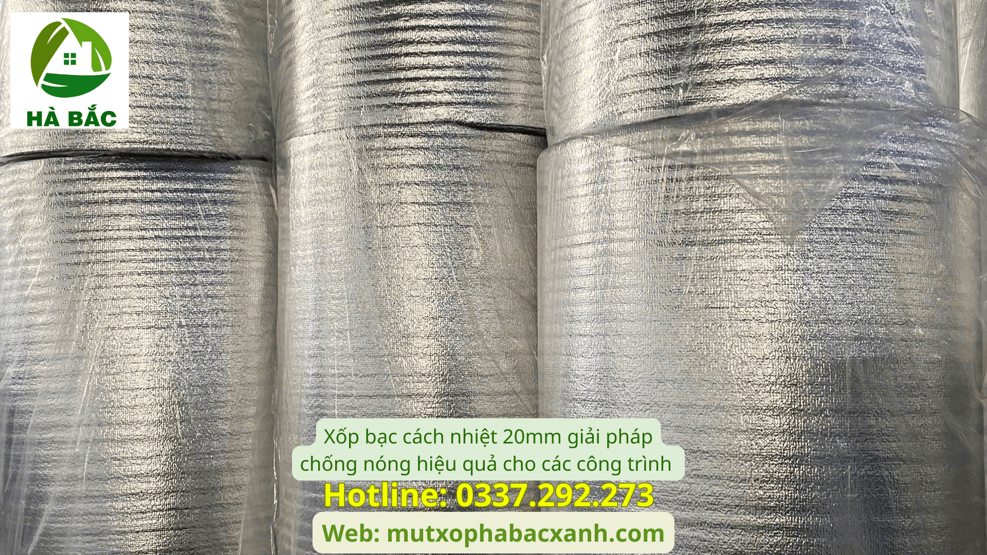 Xốp bạc cách nhiệt 20mm giải pháp chống nóng hiệu quả cho các công trình tại Hà Đông- Hà Nội