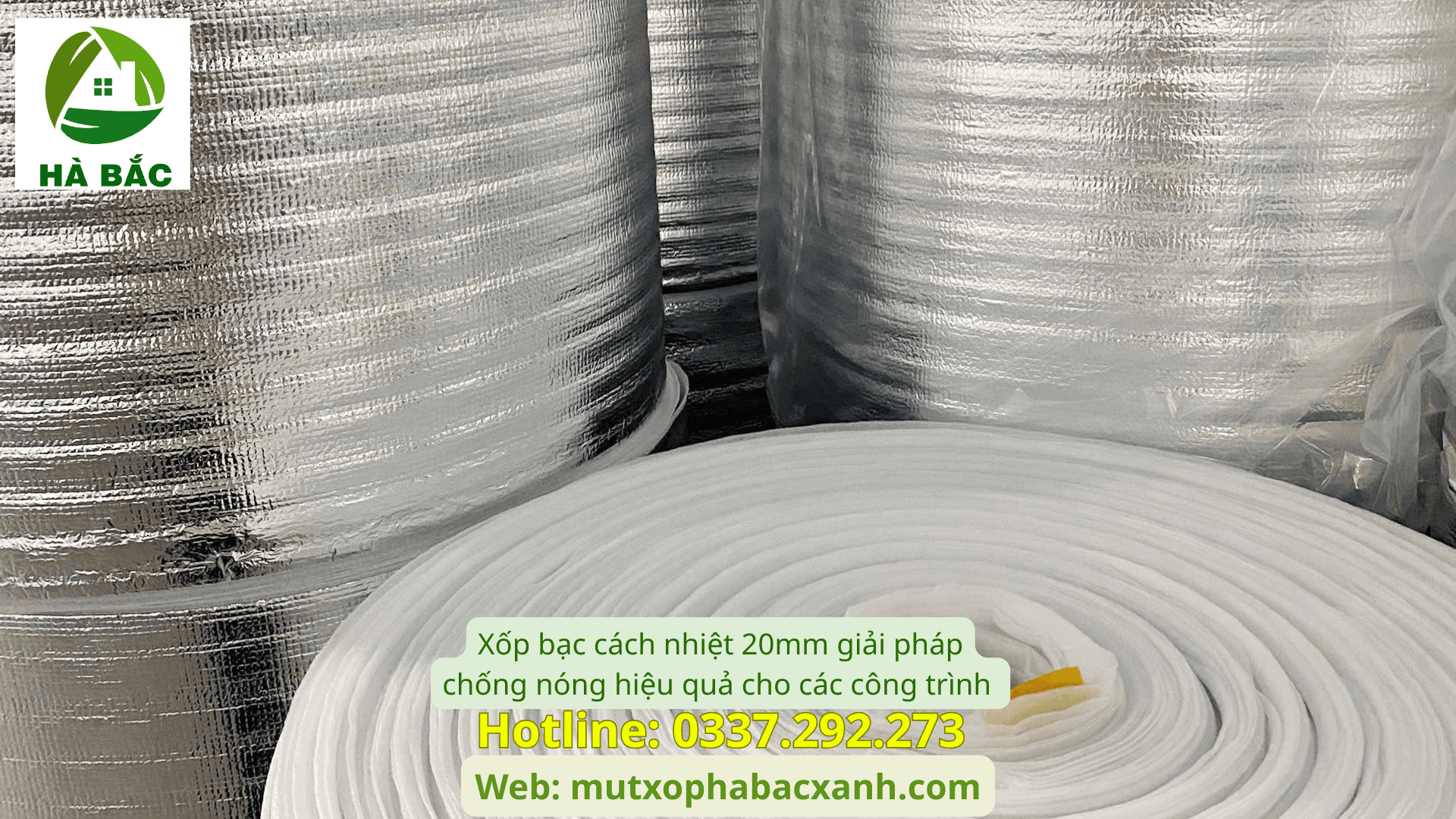 Xốp bạc cách nhiệt 20mm giải pháp chống nóng hiệu quả cho các công trình tại Hà Đông- Hà Nội