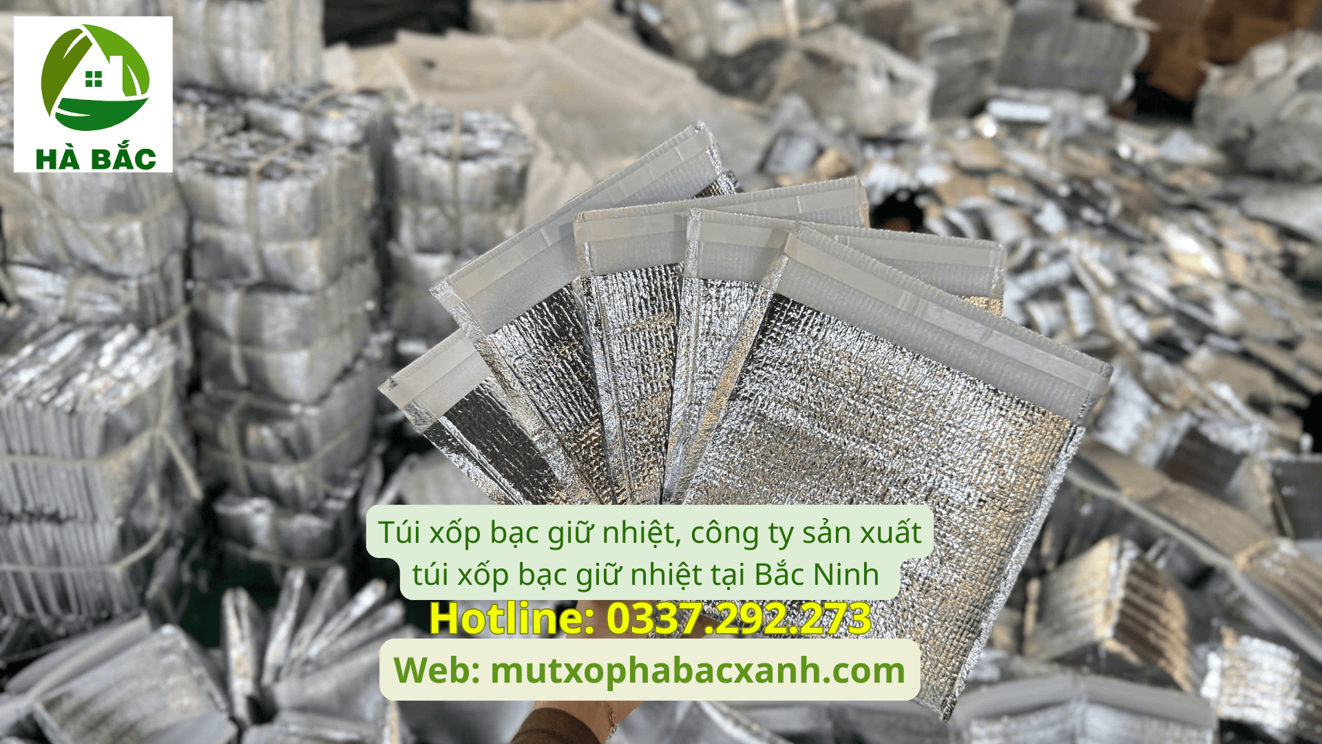 Túi xốp bạc giữ nhiệt, công ty sản xuất túi xốp bạc giữ nhiệt tại Bắc Ninh