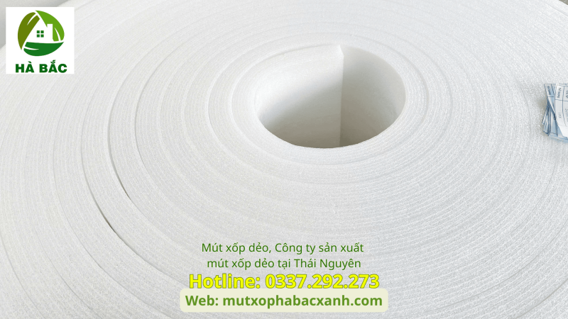 Mút xốp dẻo, công ty sản xuất mút xốp dẻo tại Thái Nguyên