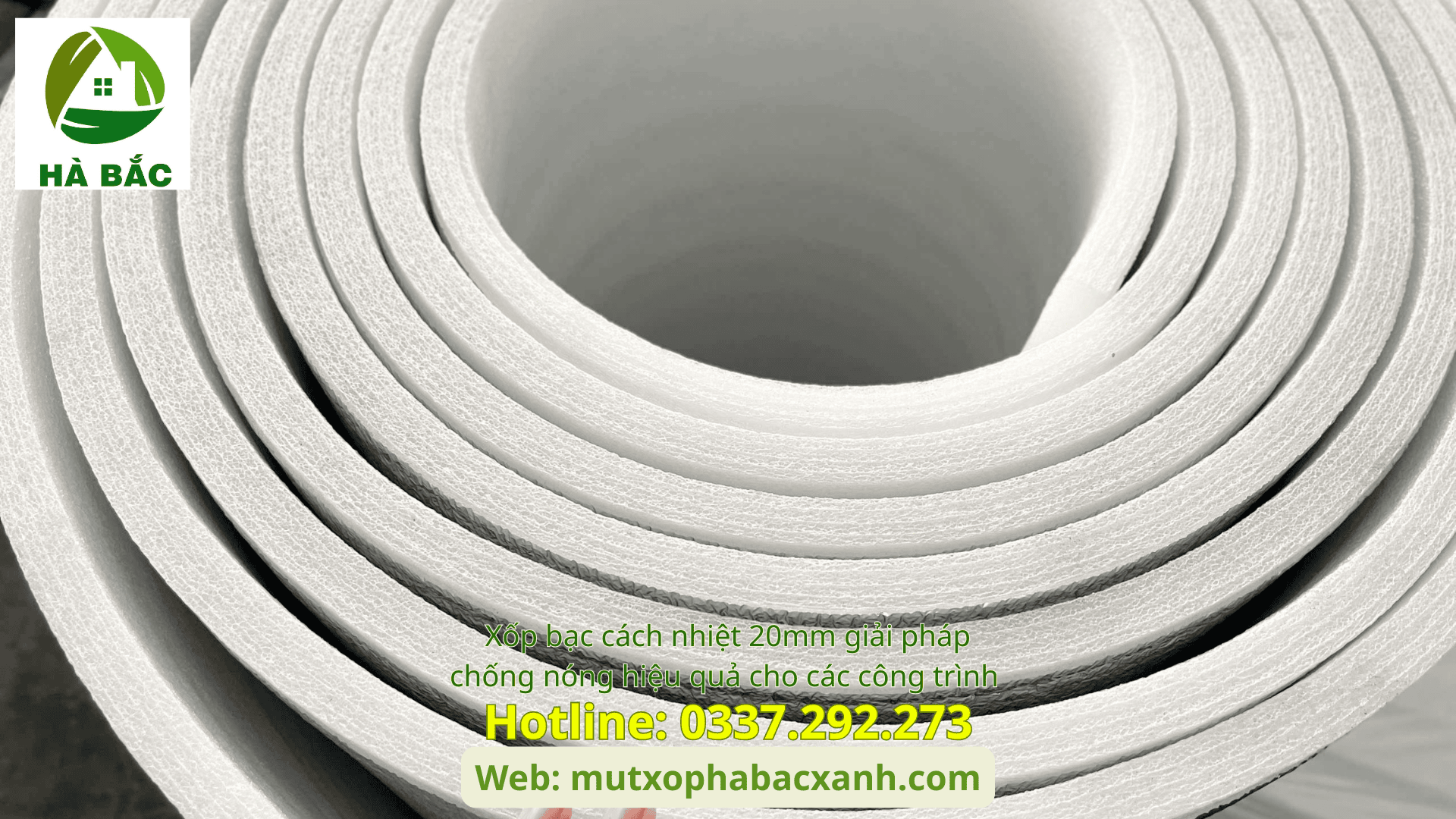 Xốp bạc cách nhiệt 20mm giải pháp chống nóng hiệu quả cho các công trình tại Hà Đông- Hà Nội