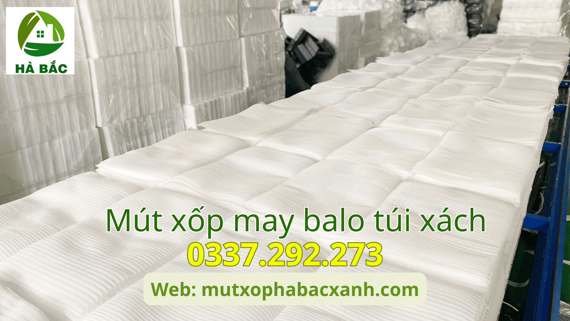 Mút xốp may balo túi xách tại KCN Thăng Long-Hà Nội 