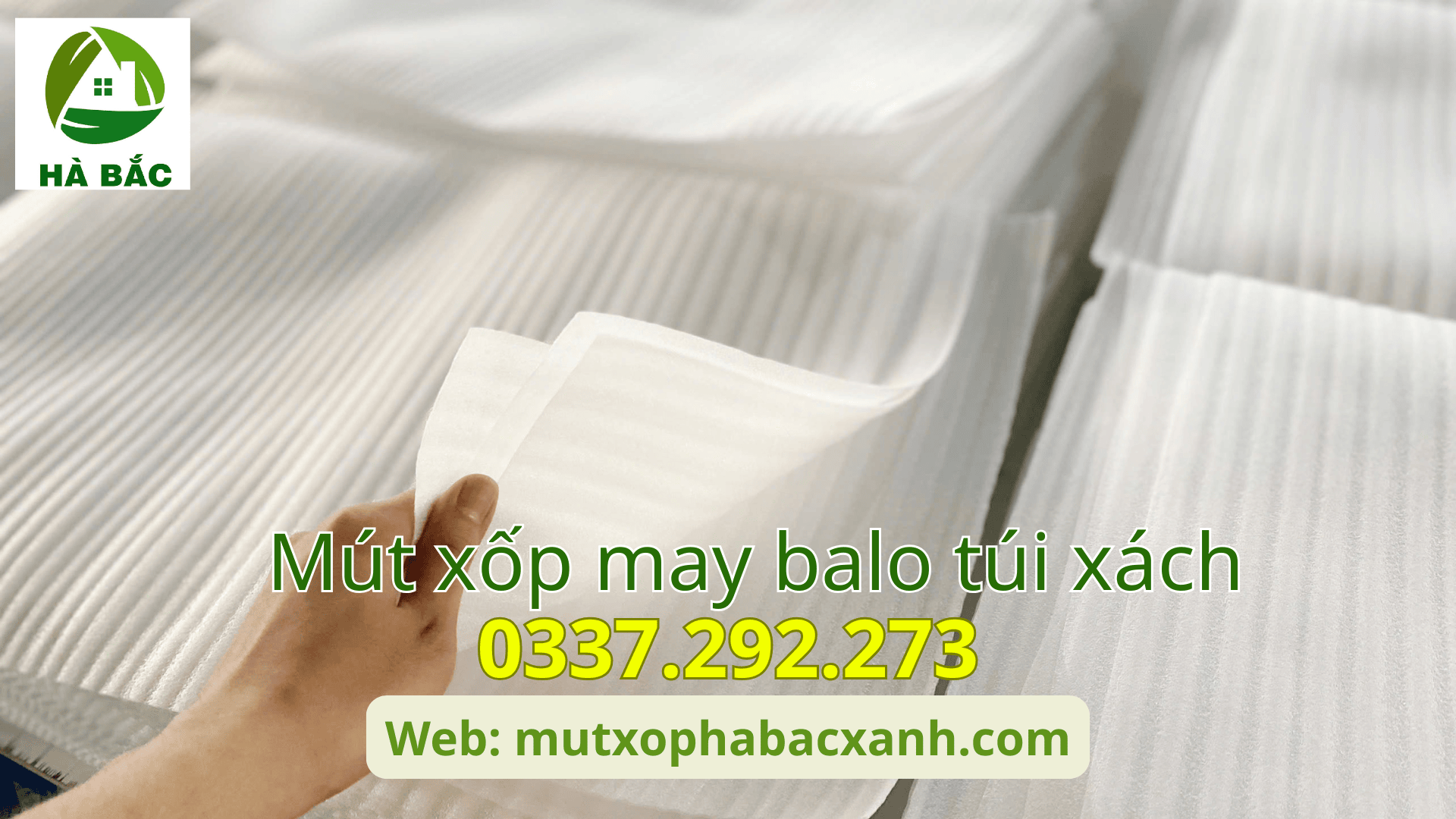 Mút xốp may balo túi xách tại KCN Thăng Long-Hà Nội