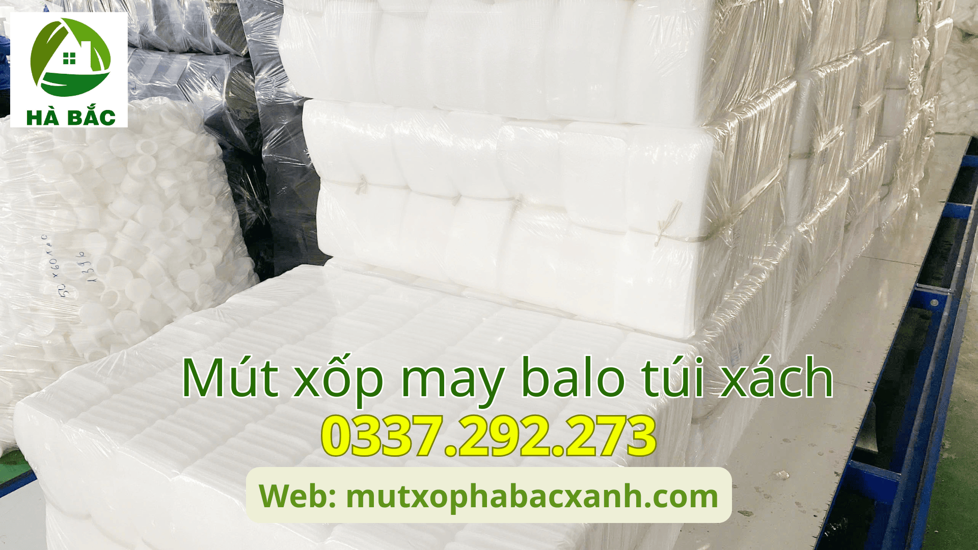 Mút xốp may balo túi xách tại KCN Thăng Long-Hà Nội