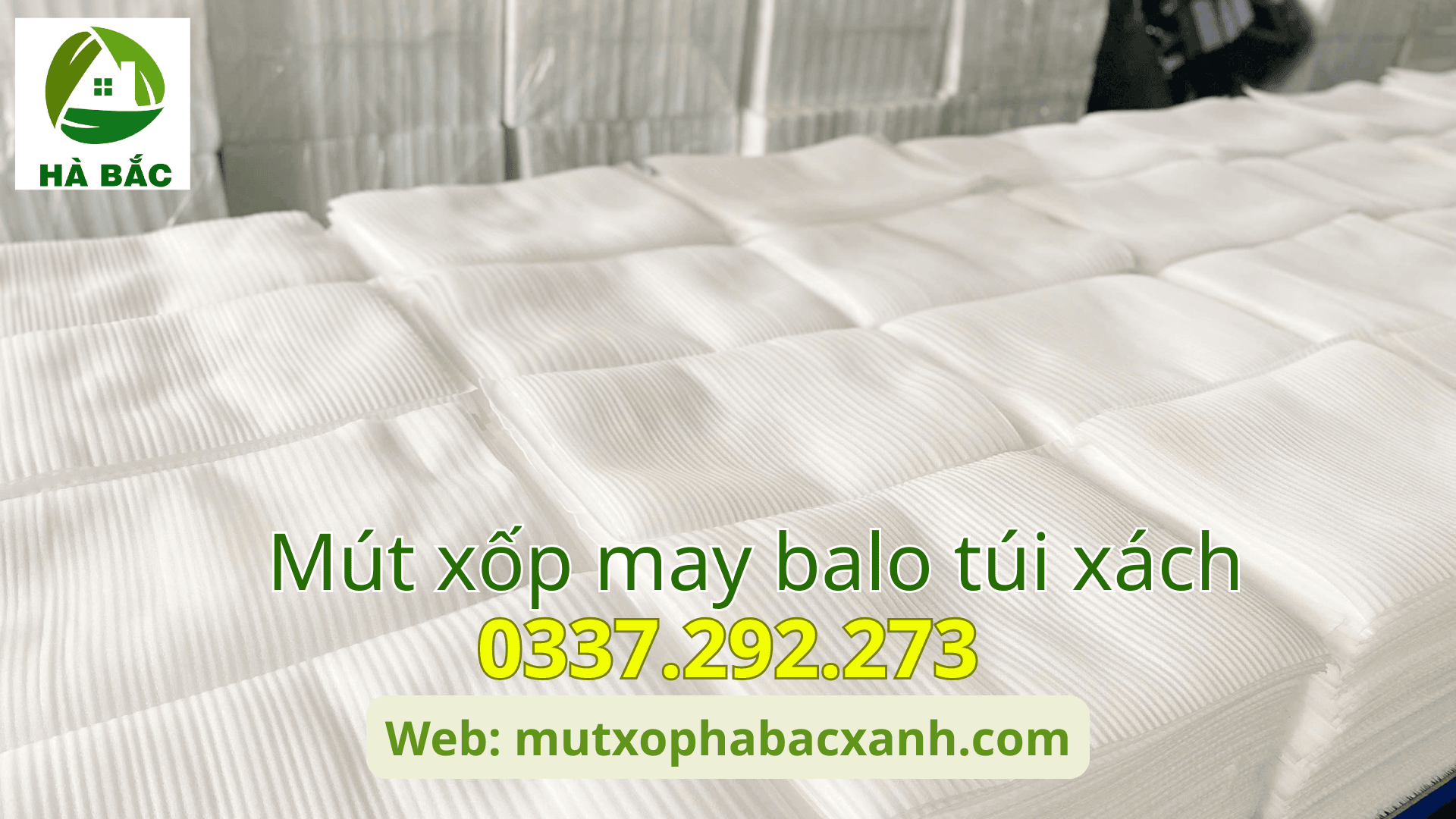 Mút xốp may balo túi xách tại KCN Thăng Long-Hà Nội