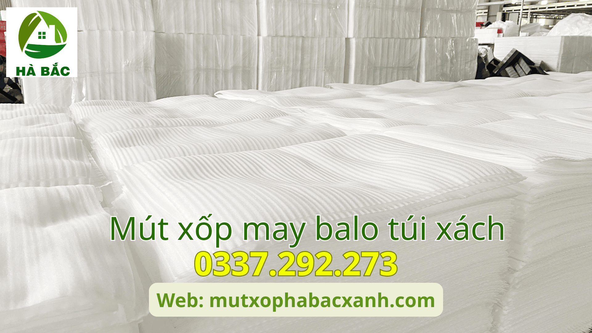 Mút xốp may balo túi xách tại KCN Thăng Long-Hà Nội 