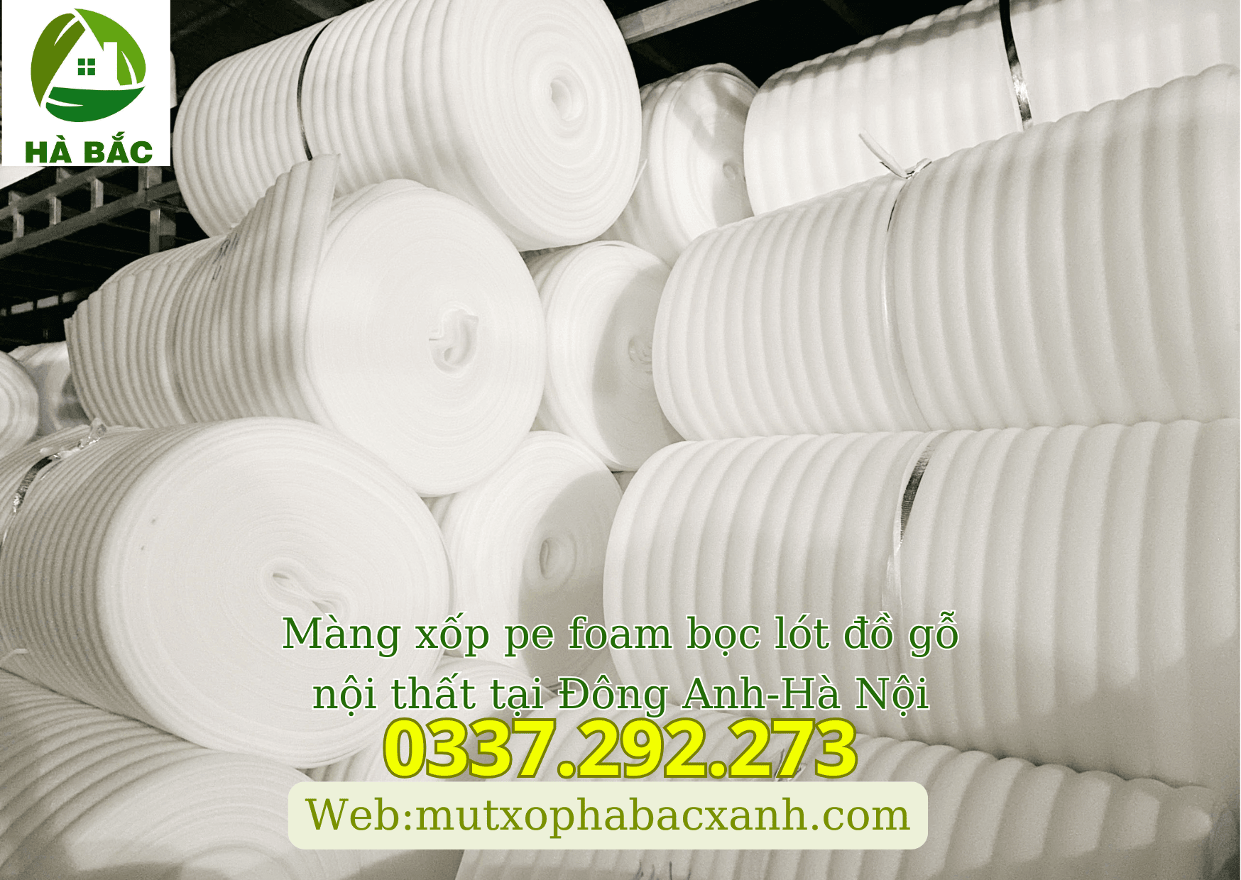 Màng xốp pe foam bọc lót đồ gỗ nội thất tại Đông Anh-Hà Nội