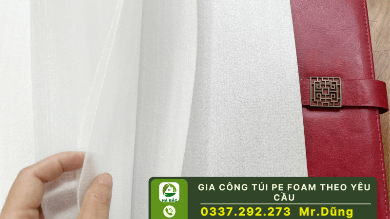 Nhà máy gia công túi pe foam theo yêu cầu tại KCN Đình Trám – Bắc Giang
