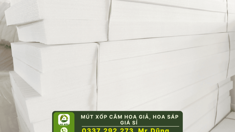 Mút xốp cắm hoa giả, hoa sáp giá sỉ tại TP.HCM