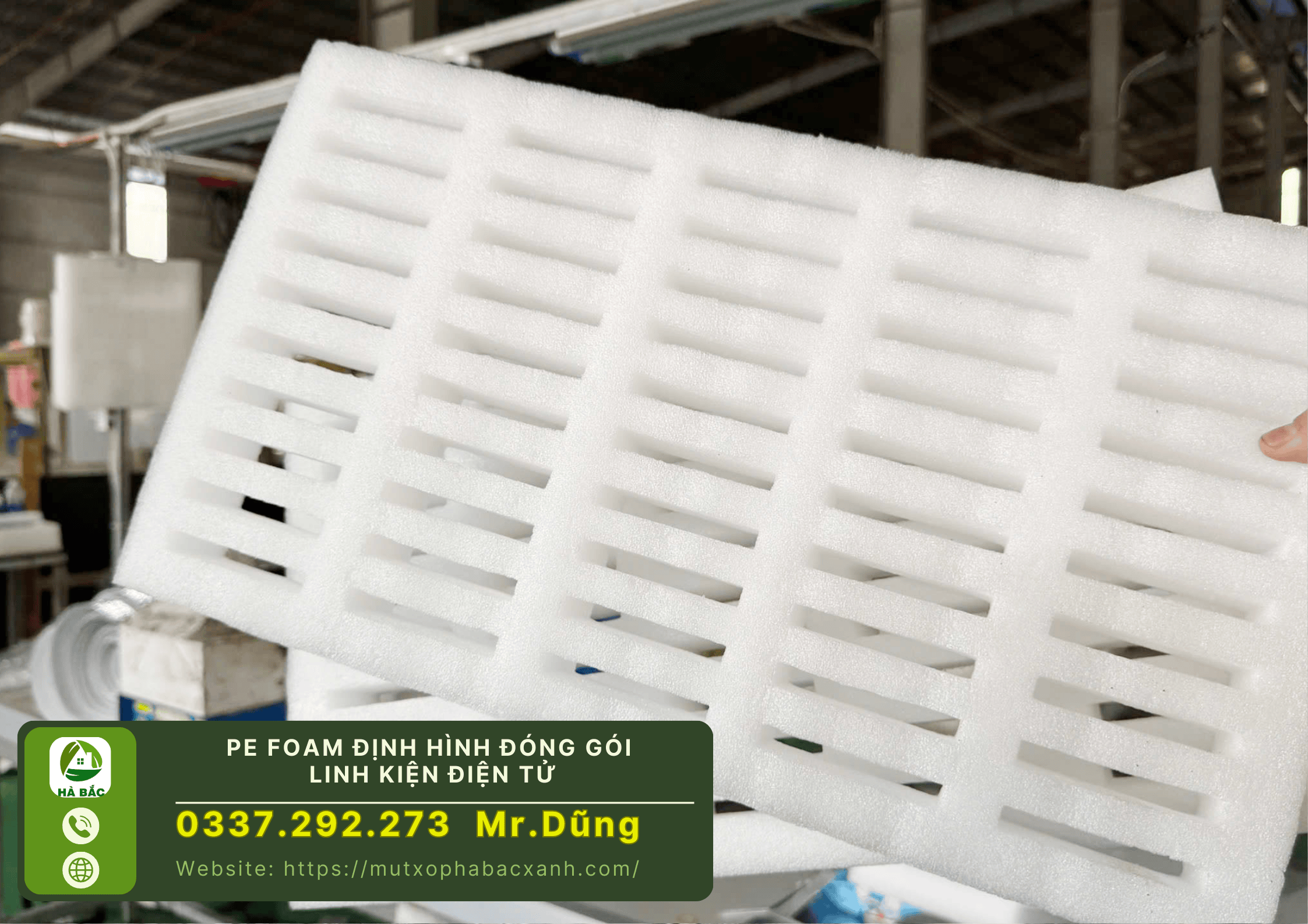 Pe Foam định hình đóng gói linh kiện điện tử, nhà máy gia công xốp định hình tại Bắc Ninh