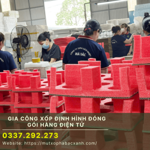 Gia công xốp định hình đóng gói hàng điện tử 