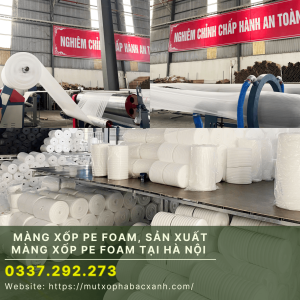 Nơi mua màng xốp Pe Foam, sản xuất màng xốp Pe Foam tại Hà Nội